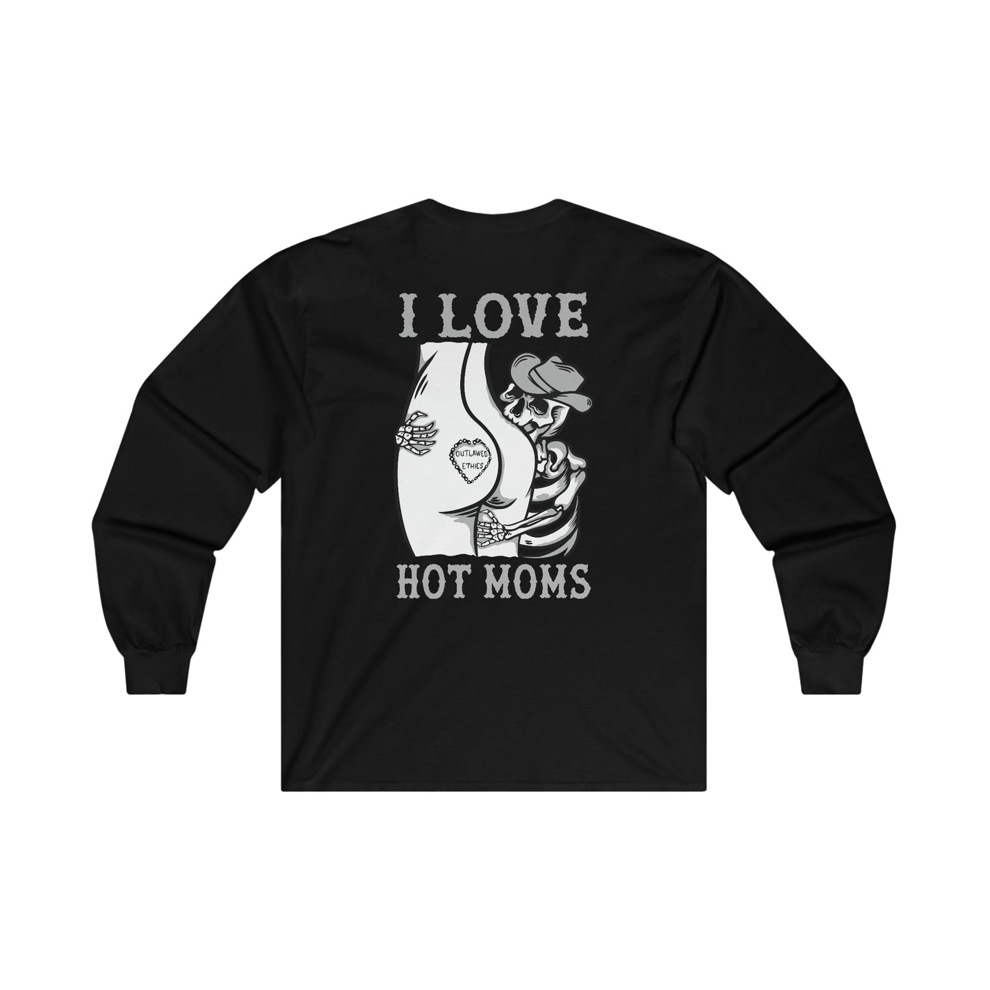 I Love Hot Moms Ultra Cotton Long Sleeve Tee