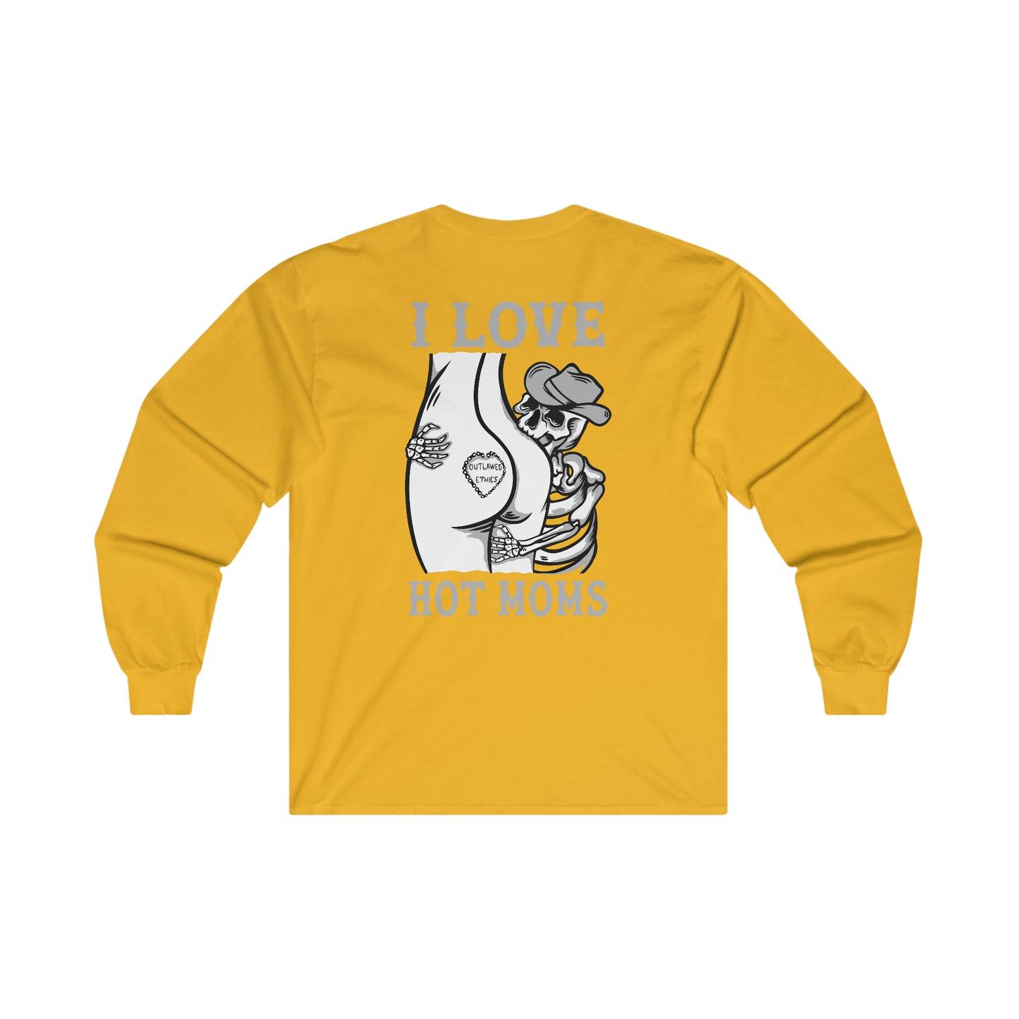 I Love Hot Moms Ultra Cotton Long Sleeve Tee