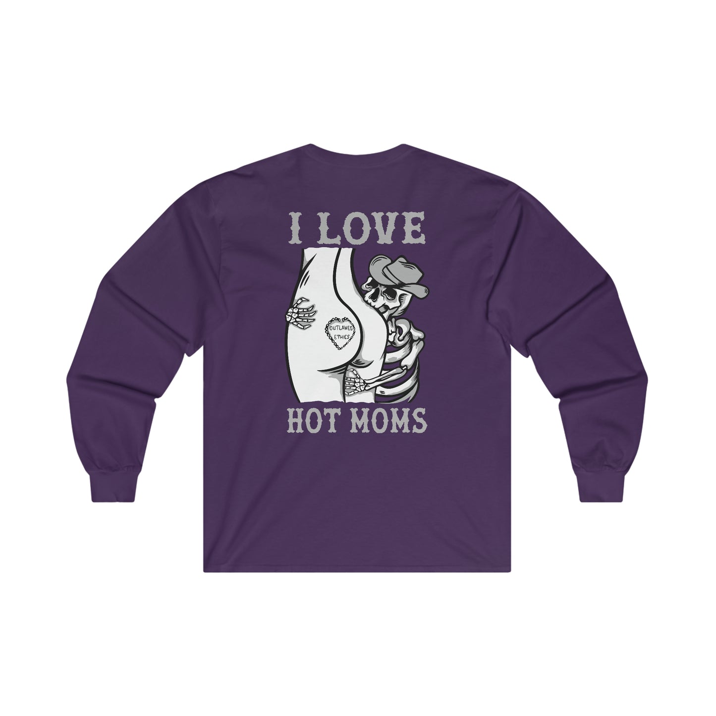 I Love Hot Moms Ultra Cotton Long Sleeve Tee