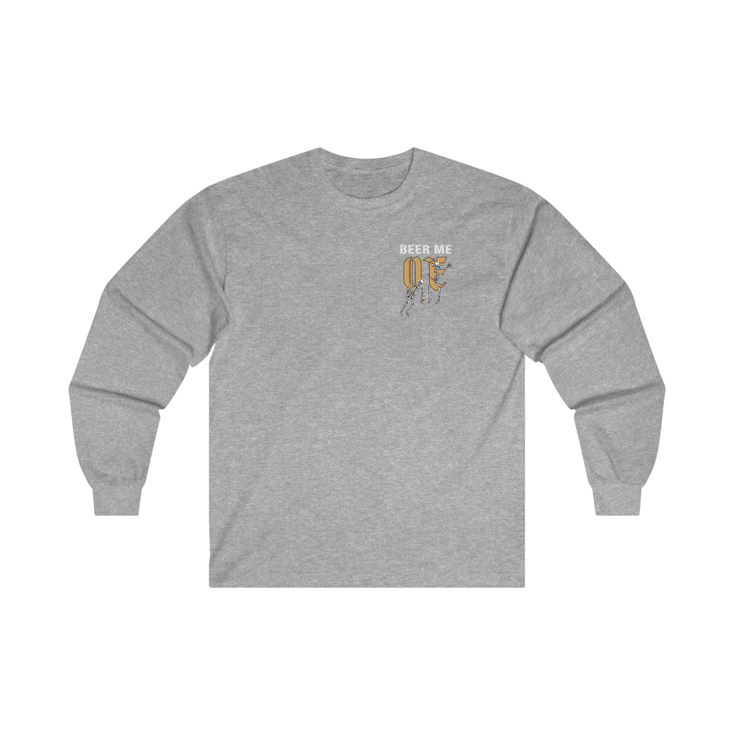 Beer Me Ultra Cotton Long Sleeve Tee