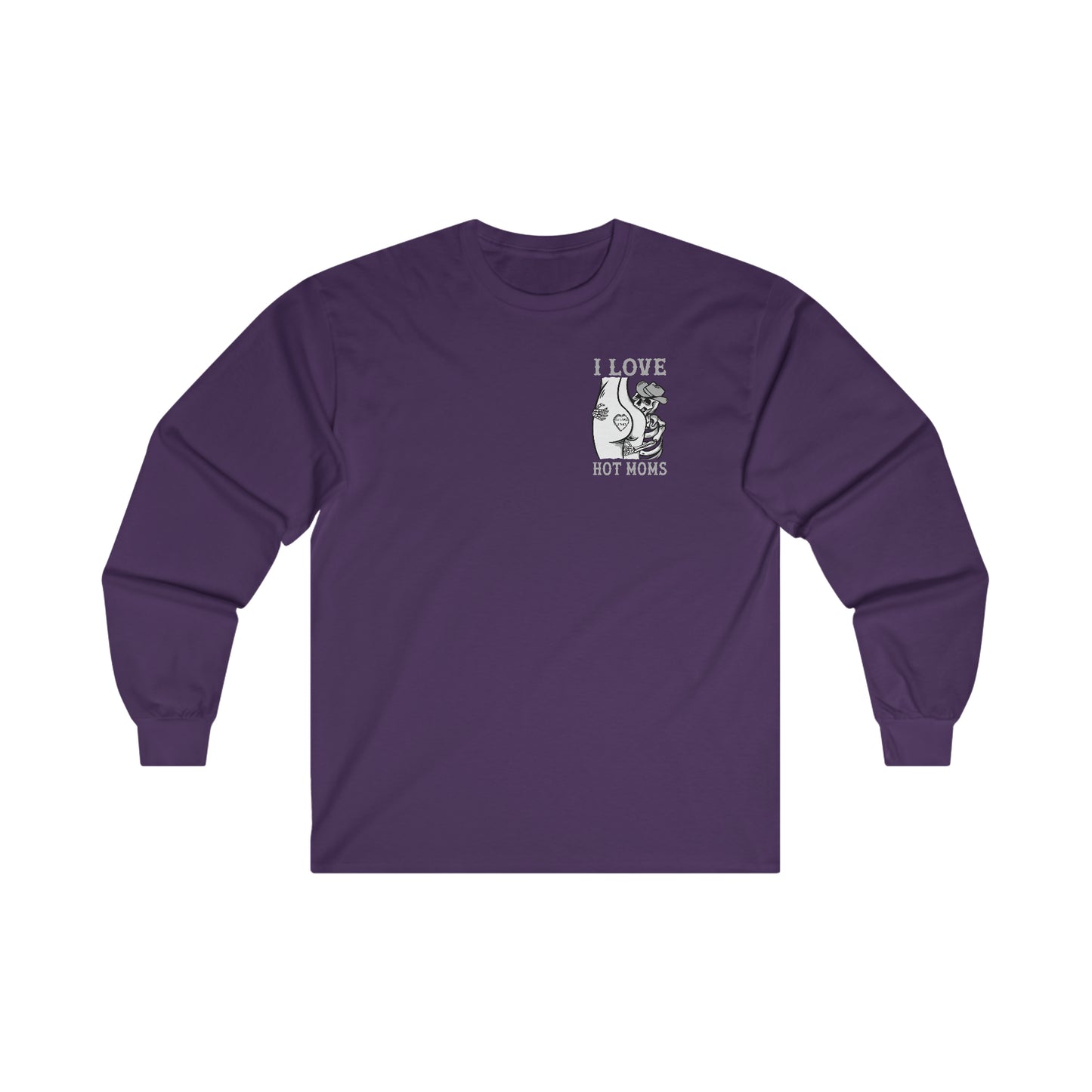 I Love Hot Moms Ultra Cotton Long Sleeve Tee