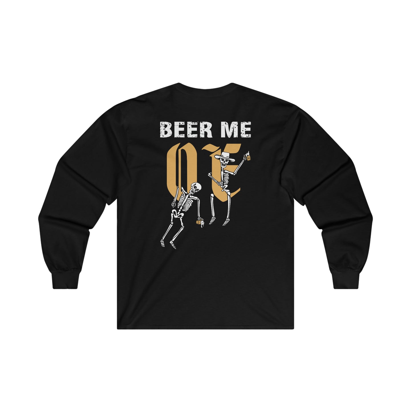 Beer Me Ultra Cotton Long Sleeve Tee