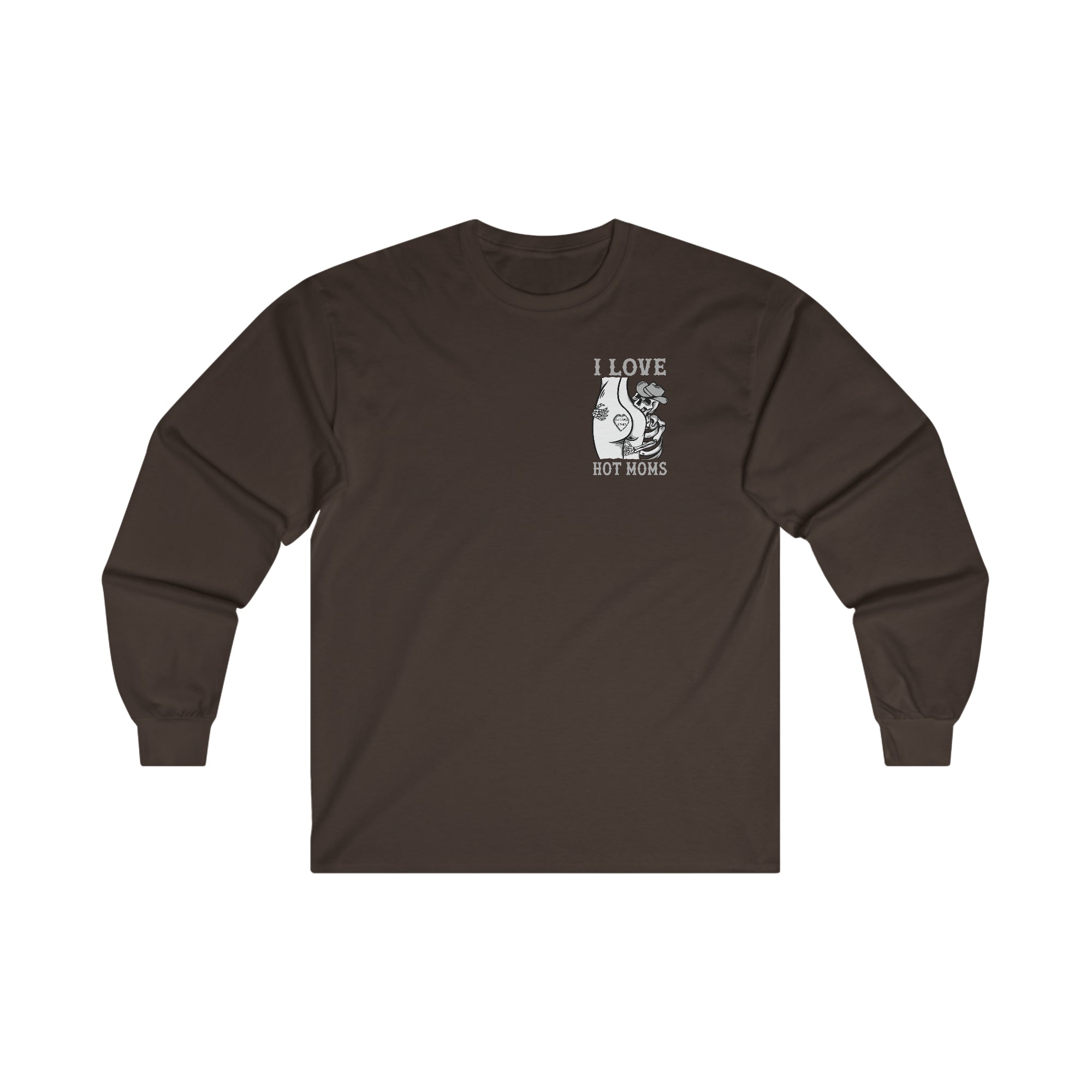 I Love Hot Moms Ultra Cotton Long Sleeve Tee