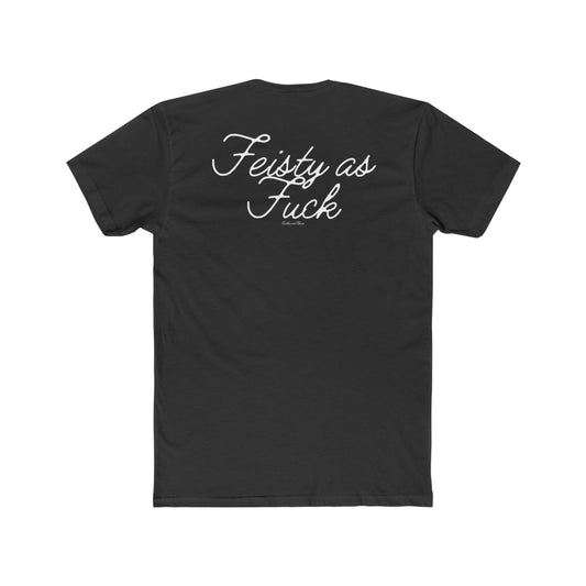 Feisty As Fuck Graphic Tee
