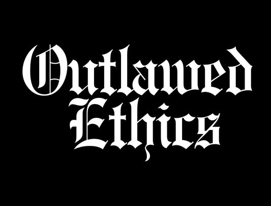 Outlawed ethics sticker 2”