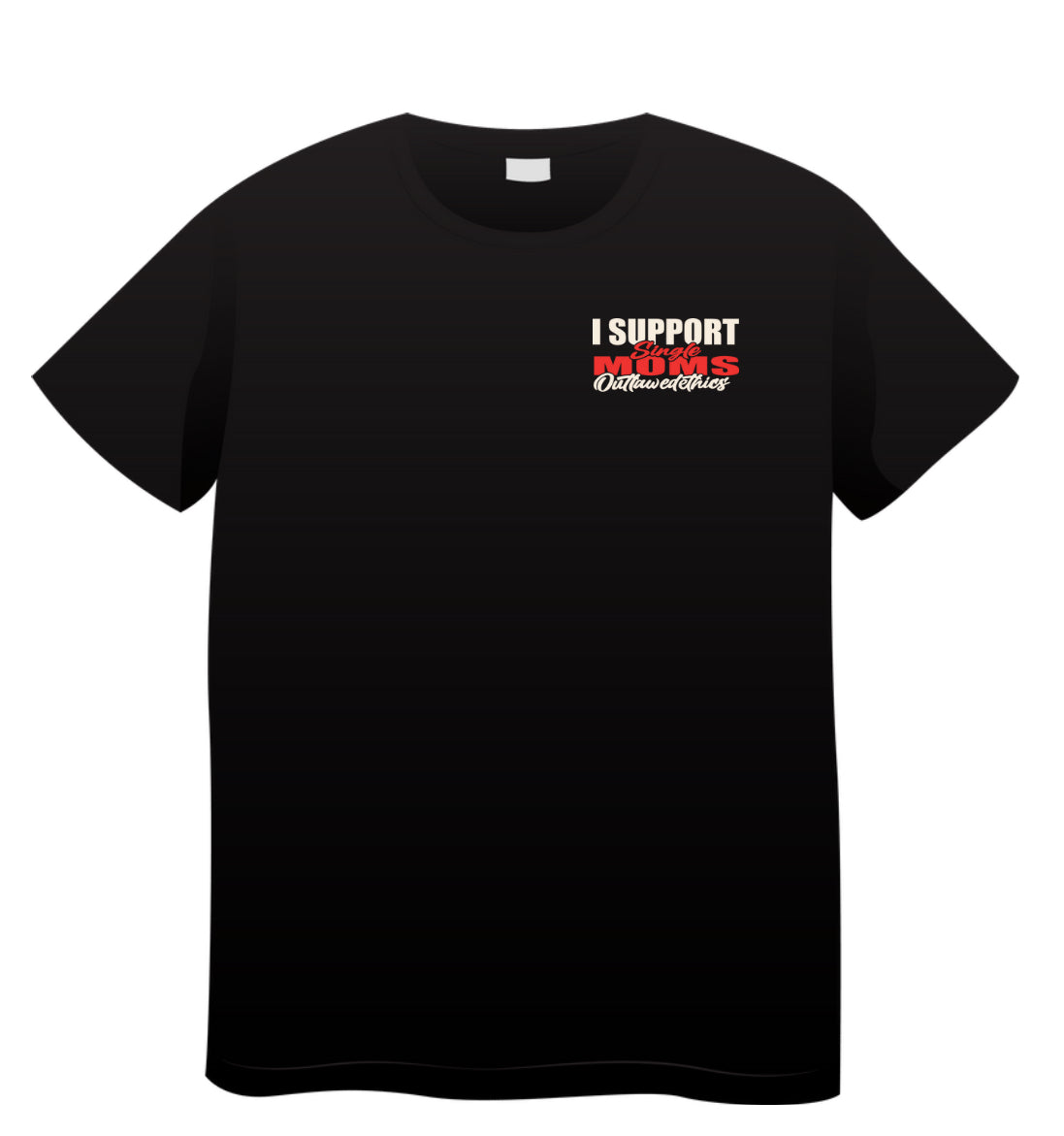 I support single moms graphic tee