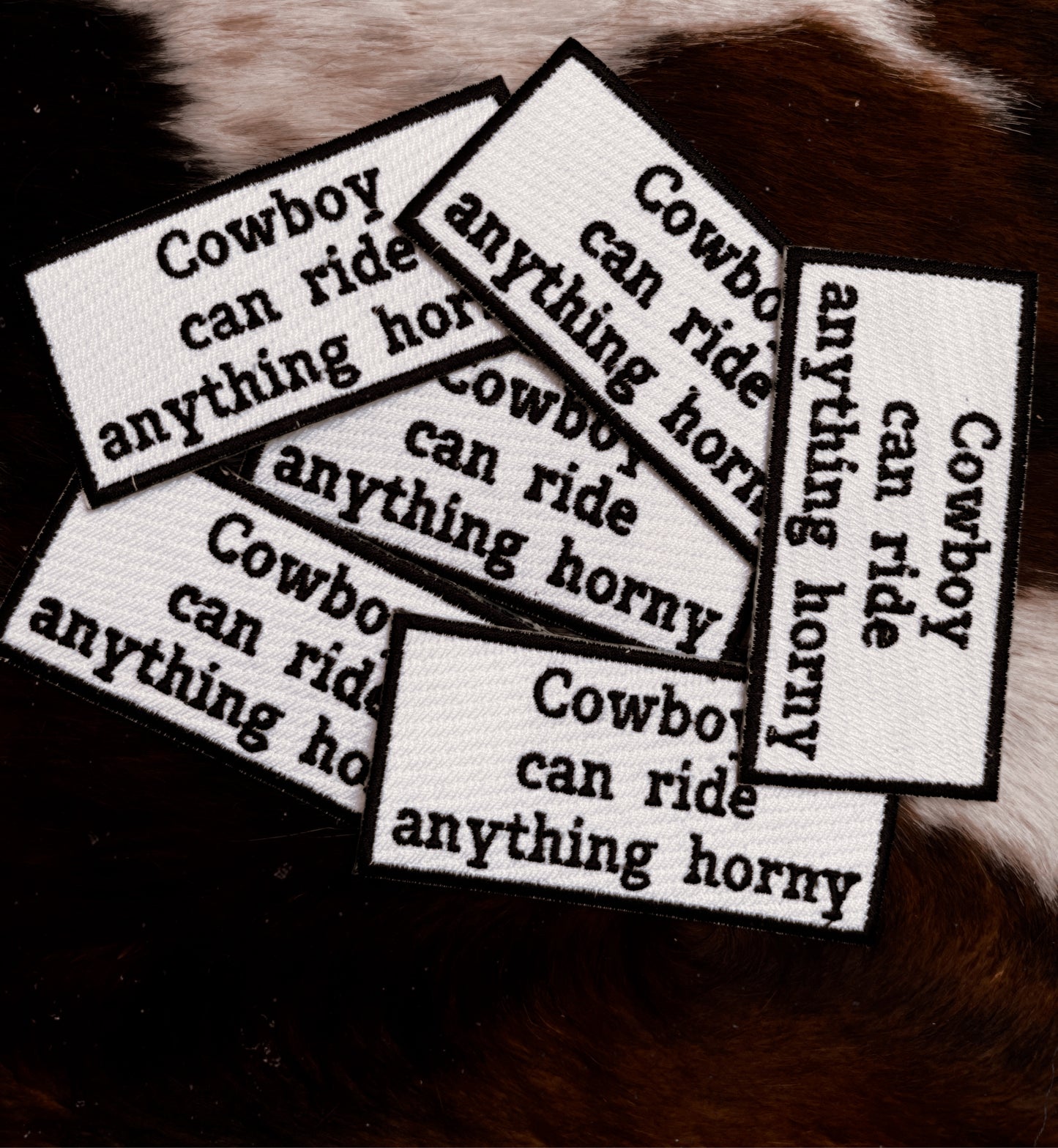 Cowboy can ride anything horny patch